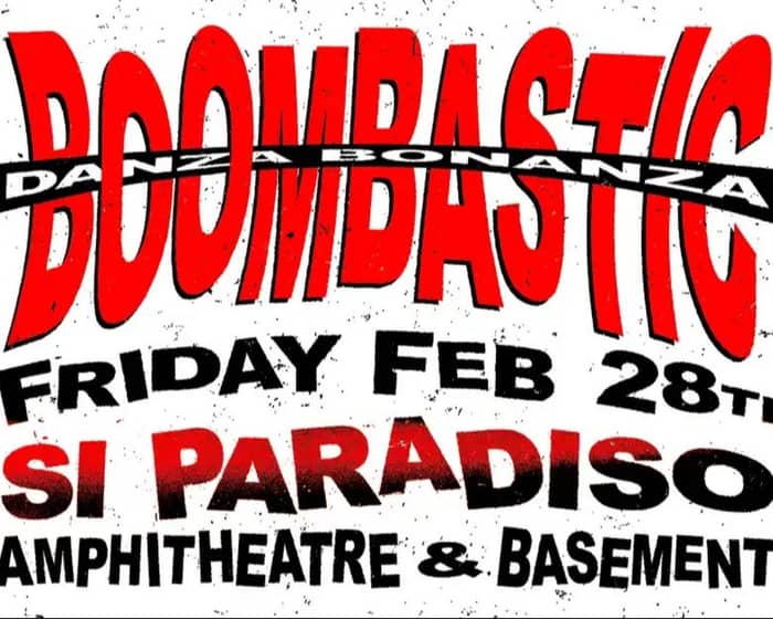 BOOMBASTIC - DANZA BONANZA tickets