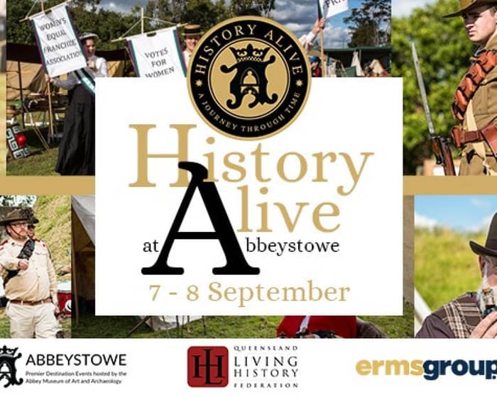 History Alive at Abbeystowe tickets