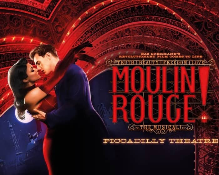 Moulin Rouge! The Musical tickets