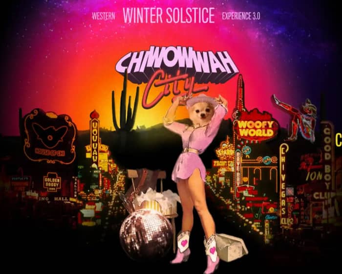 CHI WOW WAH CITY - Western Winter Solstice tickets