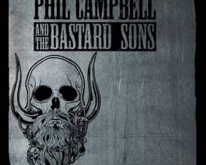 Phil Campbell and the Bastard Sons tickets