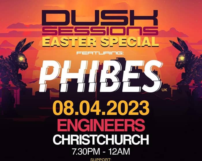 Dusk Sessions feat Phibes tickets