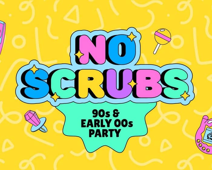 No Scrubs: 90s + Early 00s Party - Ulladulla tickets
