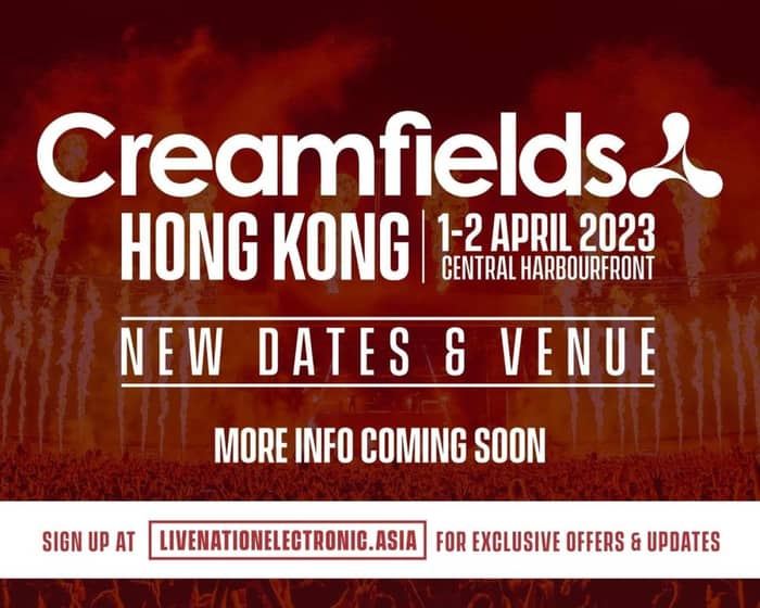Creamfields Hong Kong 2023 tickets