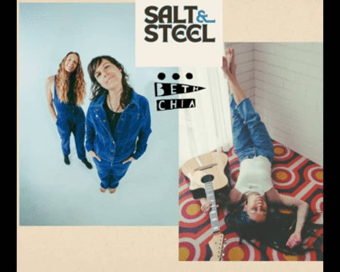 Salt & Steel tickets