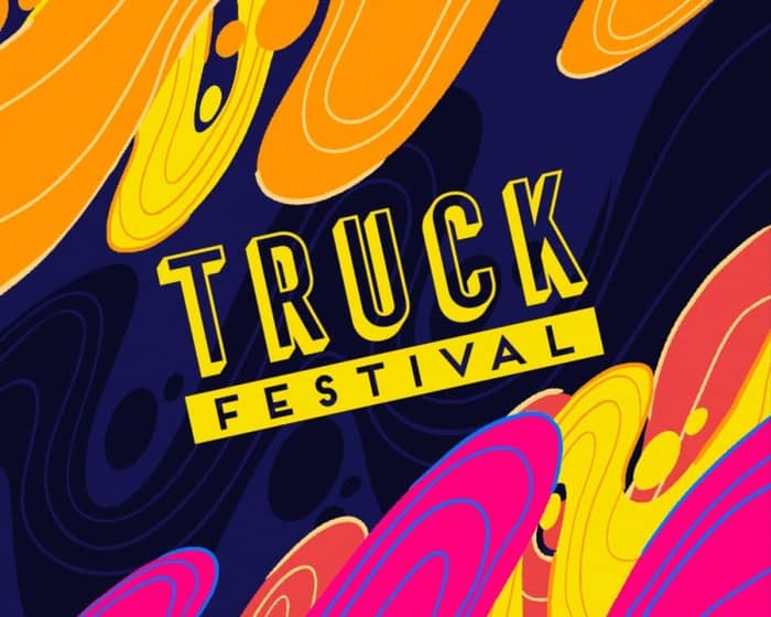 Truck Festival 2025 tickets