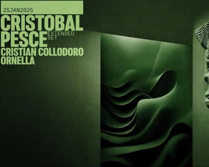 Cristobal Pesce (Extended Set) tickets