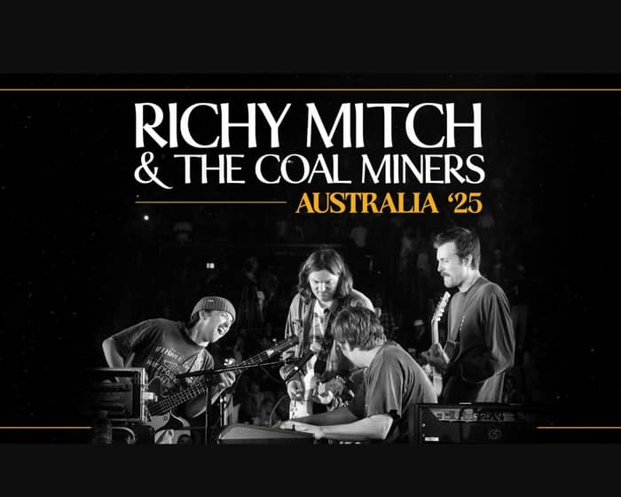 Richy Mitch & The Coal Miners tickets