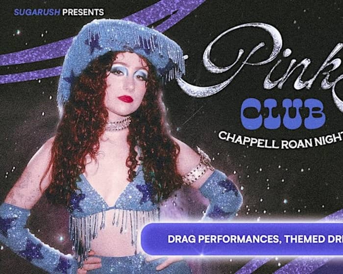 sugarush: Pink Pony Club - Chappell Roan Night tickets