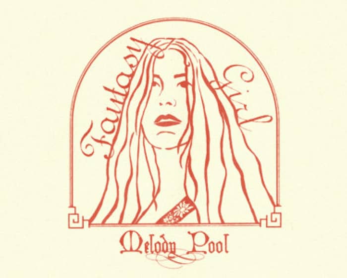 Melody Pool 'Fantasy Girl' Tour tickets