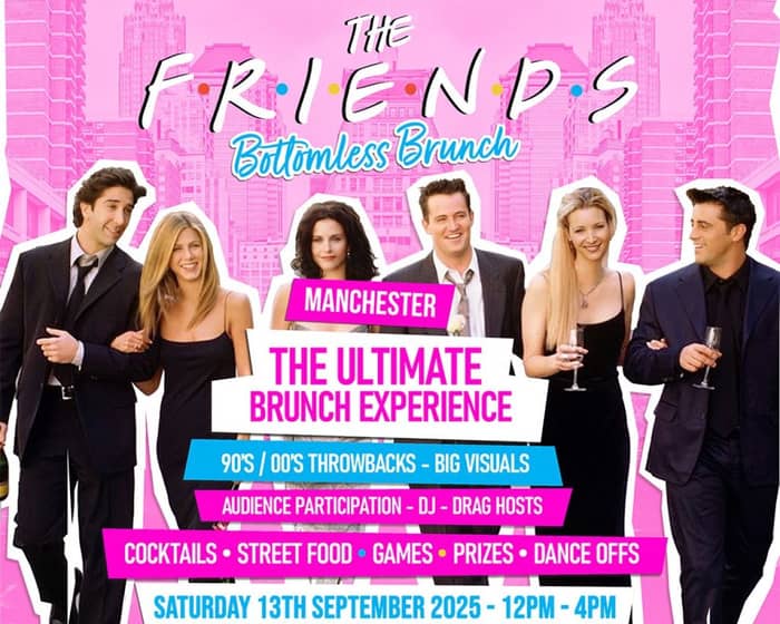 The Friends Bottomless Brunch tickets