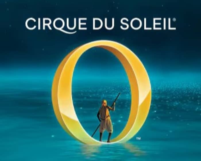 Cirque du Soleil "O" tickets