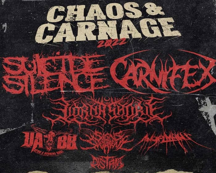 3rd Annual Chaos & Carnage 2022 tickets