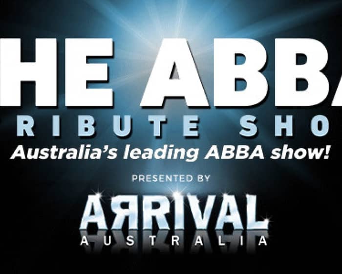 Arrival - ABBA Tribute tickets