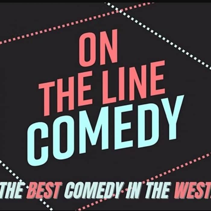 On The Line Comedy! events