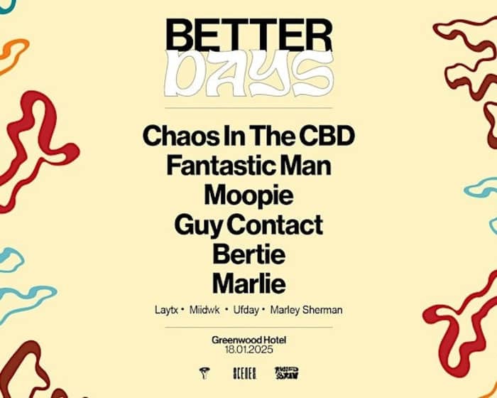 Better Days 2025 tickets