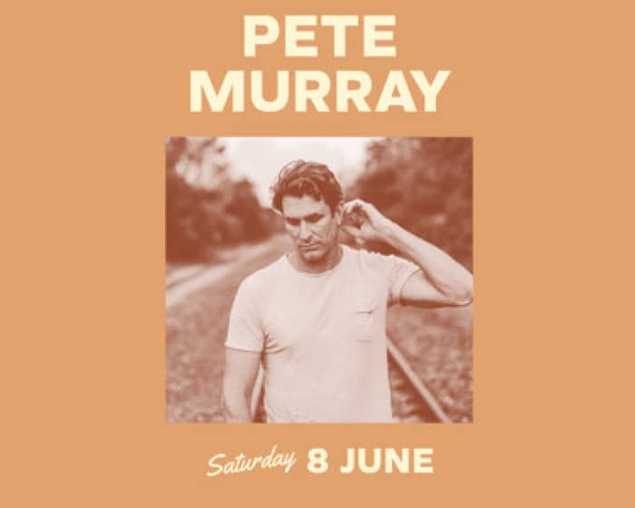 Pete Murray tickets