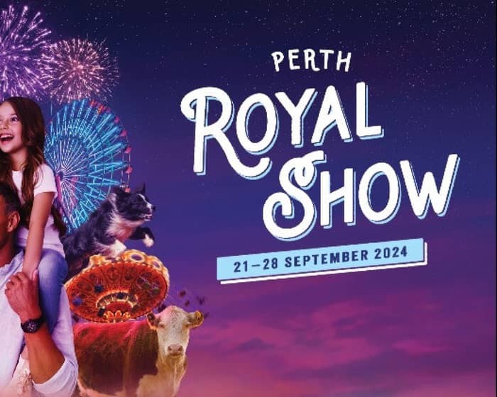 Perth Royal Show 2024 tickets