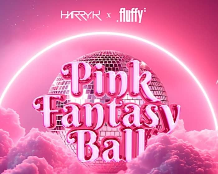 PINK FANTASY BALL Ft Kween Kong - 23 Years Of FLUFFY tickets