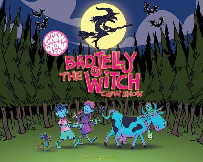 Badjelly the Witch Glow Show! tickets