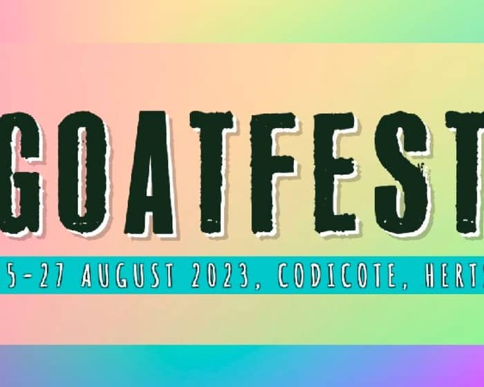 Goatfest Live Music Festival 2023 tickets