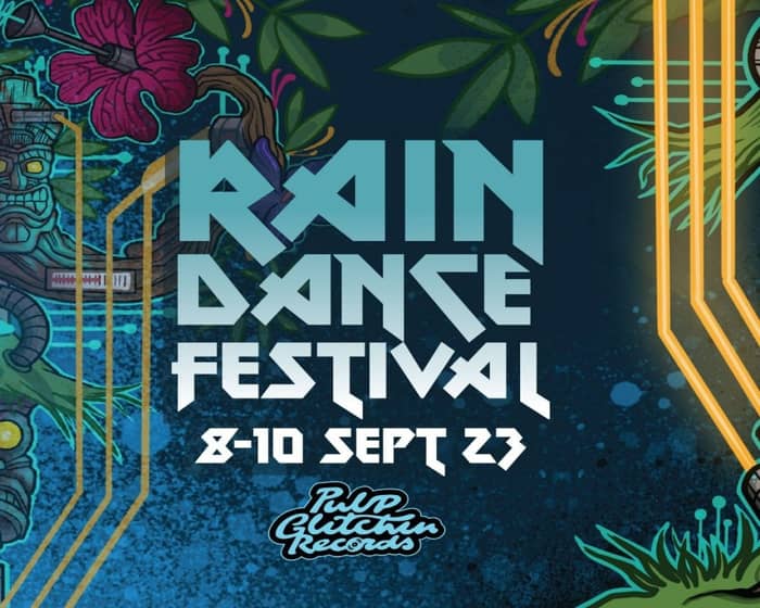 Rain Dance Festival 2023 tickets