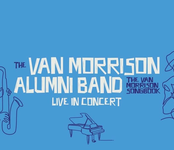 Van Morrison Alumni Band events