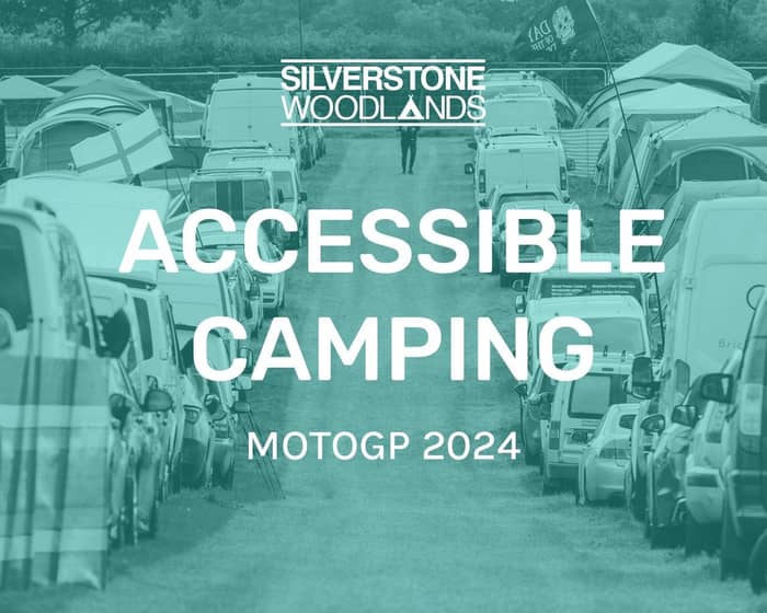 Accessible Camping at MotoGP 2024 tickets