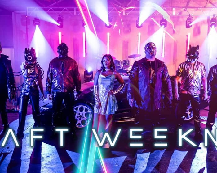 Daft Weeknd tickets