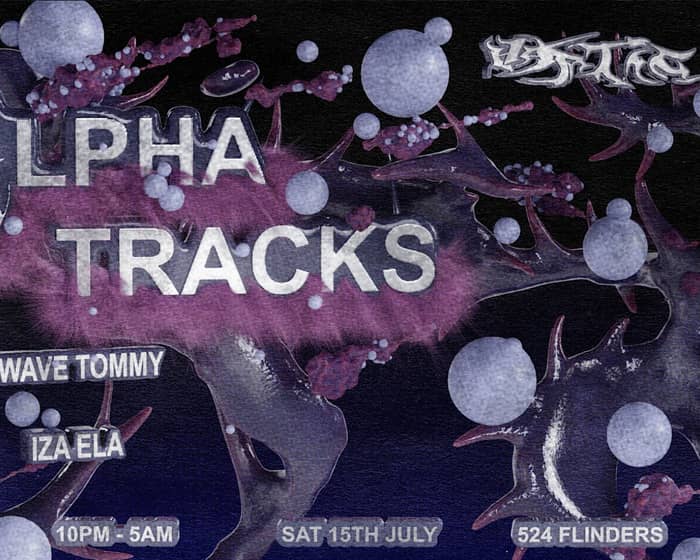 Alpha Tracks tickets