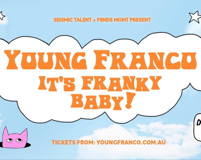 Young Franco tickets