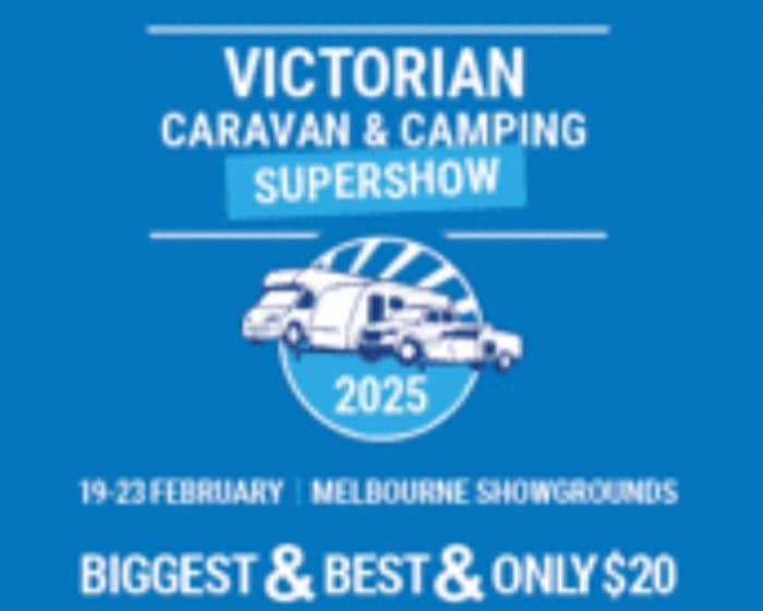 2025 Victorian Caravan & Camping Supershow tickets