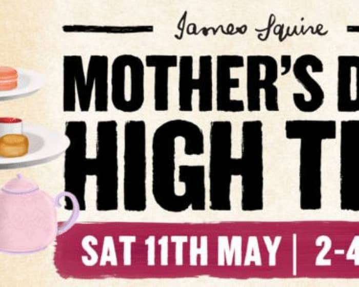MOTHERS DAY HIGH TEA tickets
