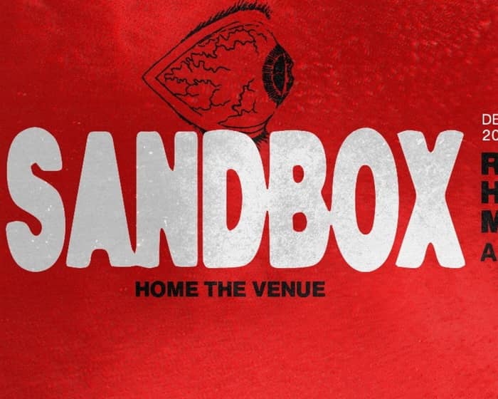Sandbox feat Restricted and HIJCKD (Xmas Special) tickets
