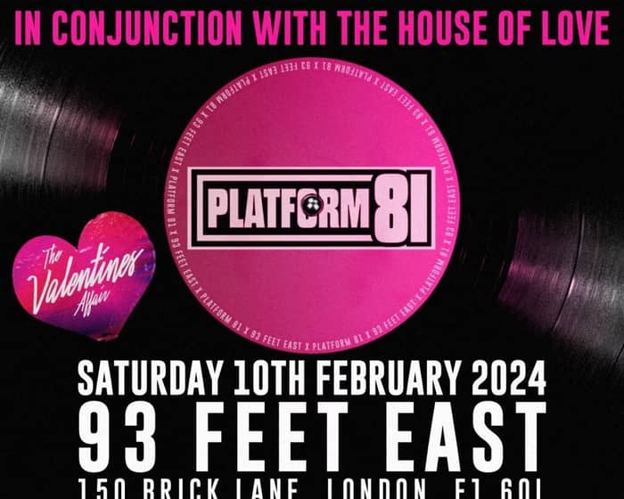 Platform 81 in Conjunction with The House of Love tickets