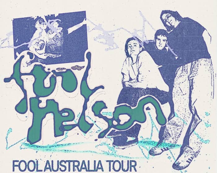 Fool Nelson tickets