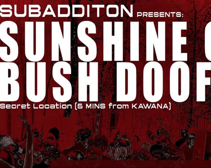 Sunshine Coast Bush Doof III tickets