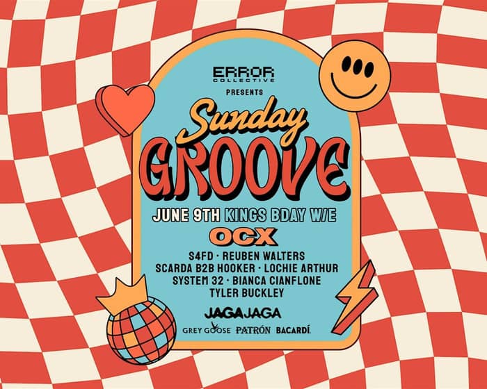 Sunday Groove (Kings Bday Weekend) tickets