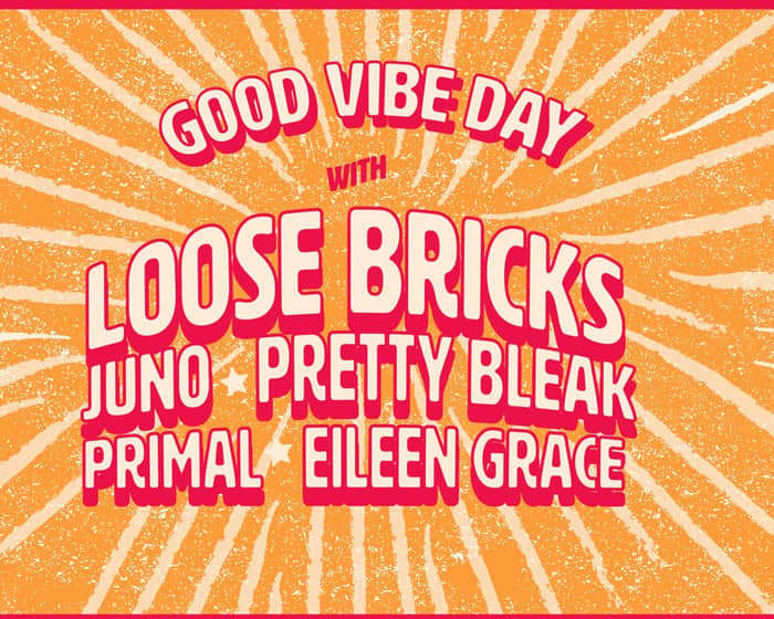 Good Vibe Day tickets
