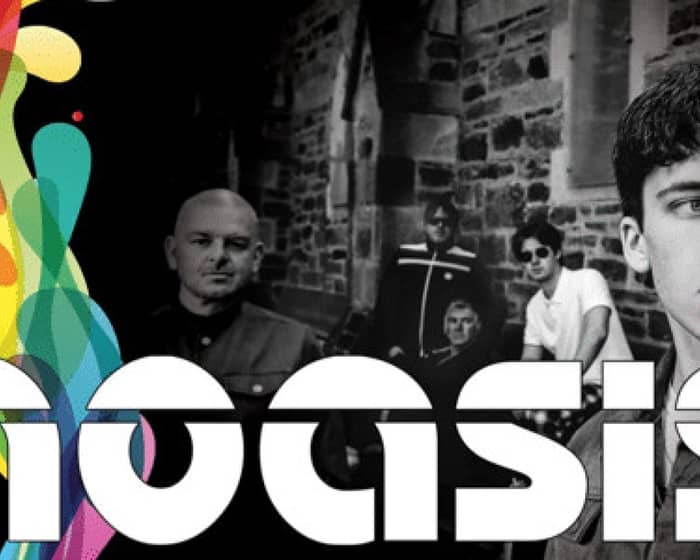 Noasis tickets