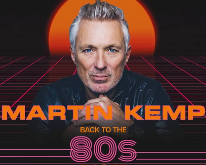 Martin Kemp tickets