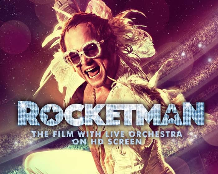 Rocketman - Live In Concert tickets