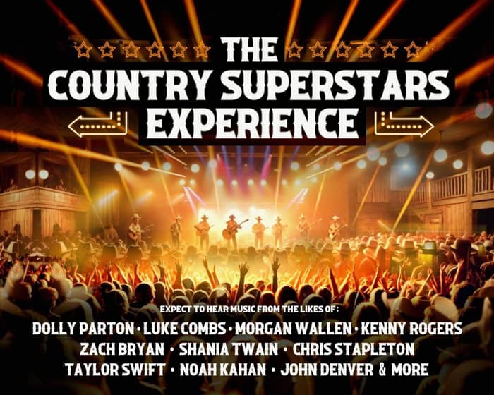 The Country Superstar Experience tickets