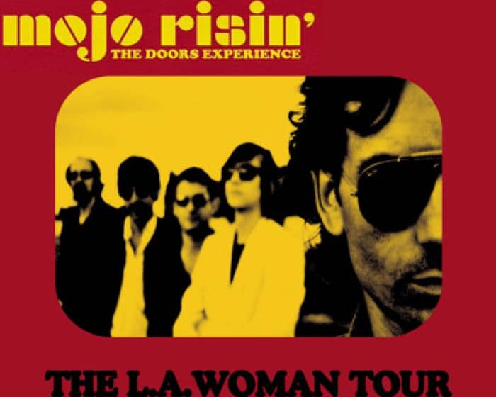 Mojo Risin the Doors Experience tickets