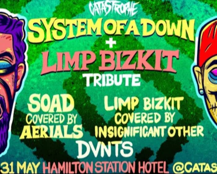 System of a Down and Limp Bizkit Tribute tickets