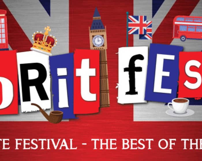 Brit Fest - Tribute Festival tickets