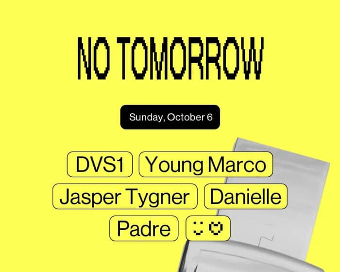 No Tomorrow tickets