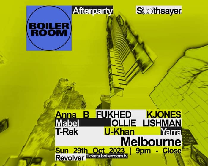 Boiler Room: Melbourne Afterparty (Sunday Night) tickets