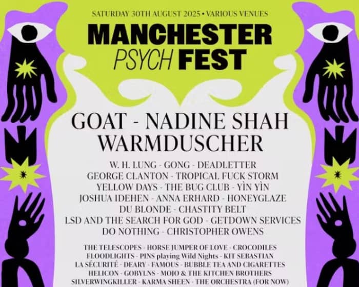 Manchester Psych Fest 2025 tickets