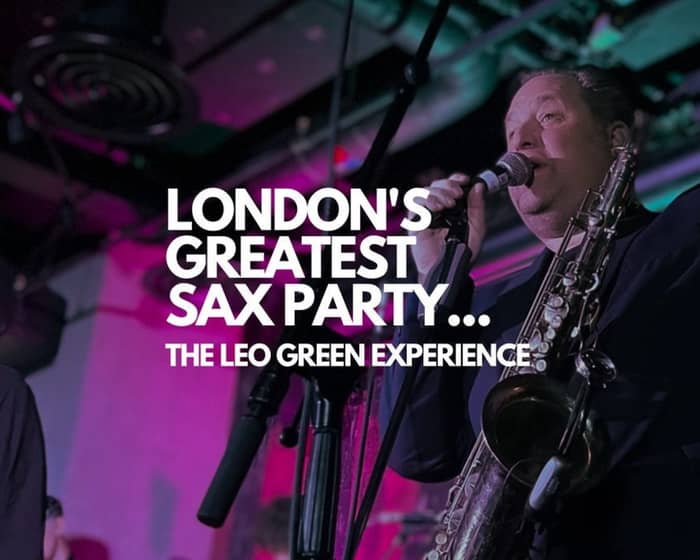 The Leo Green Experience tickets